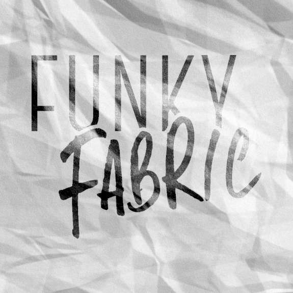 Funky Fabric
